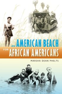 An AMERICAN BEACH for AFRICAN AMERICANS - University Press of Florida (ISBN 9780813035086)