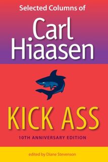 Kick Ass, 10Th Anniversary Edition - University Press of Florida (ISBN 9780813034294)