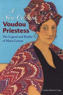 A New Orleans Voudou Priestess - University Press of Florida (ISBN 9780813032146)