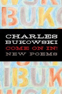 Come on In! - Charles Bukowski (ISBN 9780060577063)