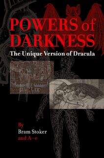 Powers of Darkness - Bram Stoker, A-E A-E (ISBN 9789187611438)