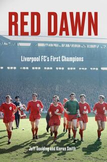 Red Dawn - Jeff Goulding, Kieran Smith (ISBN 9781801507073)