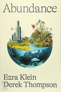 Abundance - Ezra Klein, Derek Thompson (ISBN 9781668091326)
