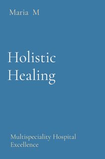 Holistic Healing - Maria M (ISBN 9788196837204)
