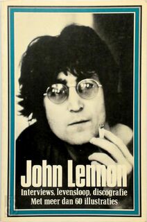 John Lennon - John W. Lennon, Jann S. Wenner, Mat Heffels (ISBN 9789022914977)