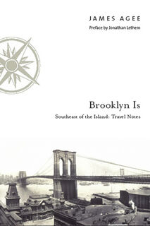 Brooklyn Is - James Agee (ISBN 9780823224920)