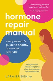Hormone Repair Manual - Lara Briden (ISBN 9780648352440)