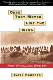 Once They Moved Like the Wind - David Roberts (ISBN 9780671885564)
