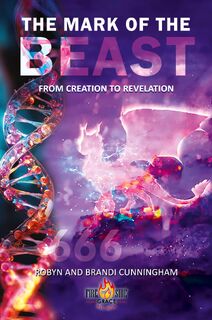 The Mark of the Beast - Robyn Cunningham, Brandi Cunningham (ISBN 9781953143075)