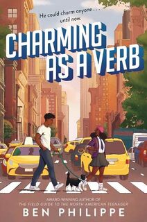Charming as a Verb - Ben Philippe (ISBN 9780062824264)
