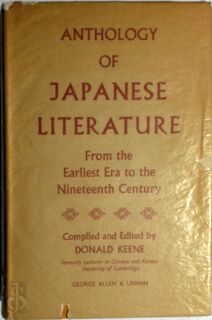 Anthology of Japanese literature - Donald Keene
