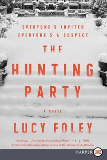 Hunting Party LP, The - Lucy Foley (ISBN 9780062887535)