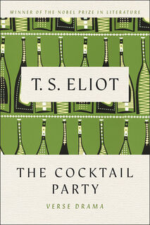 The Cocktail Party - T. S. Eliot (ISBN 9780156182898)