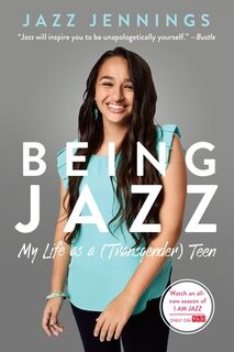 Being Jazz - Jazz Jennings (ISBN 9780399554674)