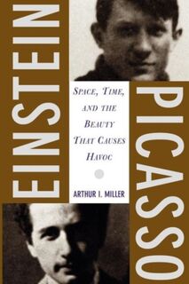 Einstein, Picasso - Arthur Miller (ISBN 9780465018604)
