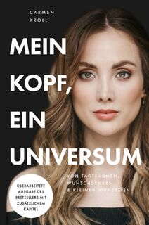 Mein Kopf, ein Universum - Carmushka, Carmen Kroll (ISBN 9783960964438)