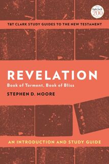 Revelation: An Introduction and Study Guide - Professor Stephen D. (Drew University Moore (ISBN 9780567696786)