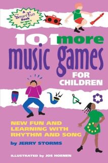 101 More Music Games for Children - Jerry Storms (ISBN 9780897932981)