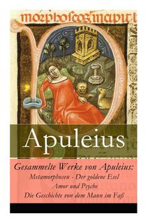 Gesammelte Werke von Apuleius - Apuleius, August Rode (ISBN 9788026861386)