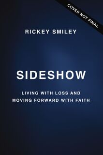 Sideshow - Rickey Smiley (ISBN 9781400342990)