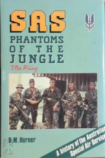 SAS, Phantoms in the Jungle - David Horner (ISBN 9780898391398)