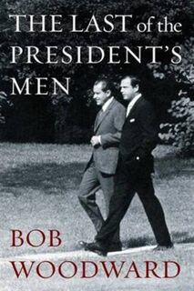 The Last of the President's Men - Bob Woodward (ISBN 9781471156519)