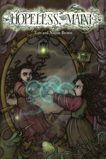 Hopeless, Maine 1 - Tom Brown, Nimue Brown (ISBN 9781908830128)