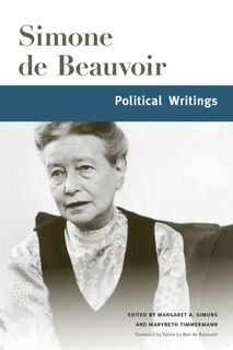 Political Writings - Simone de Beauvoir (ISBN 9780252085949)