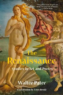 The Renaissance - Walter Pater (ISBN 9781962572118)