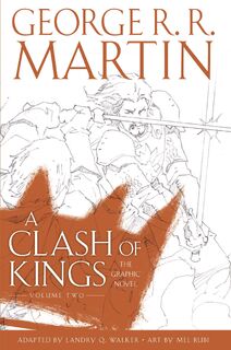 A Clash of Kings: Graphic Novel, Volume Two - George R.R. Martin (ISBN 9780008322151)