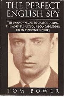 The perfect English spy - Tom Bower (ISBN 9780749323325)