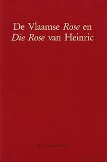 Vlaamse rose en die rose van heinric - Poel (ISBN 9789065502209)