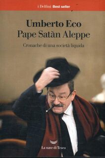 Pape Satàn Aleppe - Umberto Eco (ISBN 9788893441568)