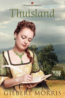 Thuisland - Gilbert Morris (ISBN 9789402904499)