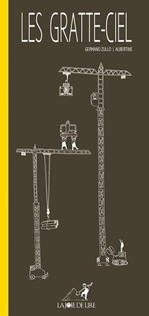 Les gratte-ciel - Germano Zullo, Albertine