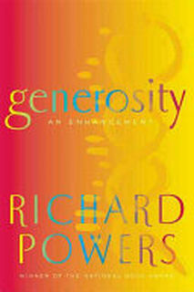 Generosity - Richard Powers (ISBN 9780374161149)