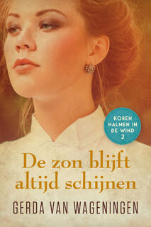 De zon blijft altijd schijnen - Gerda van Wageningen (ISBN 9789401901031)