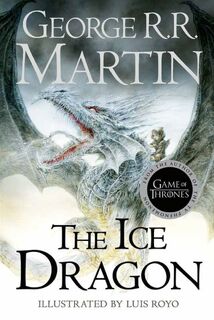 The Ice Dragon - George R.R. Martin (ISBN 9780008118853)