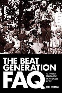 The Beat Generation FAQ - Rich Weidman (ISBN 9781617136016)