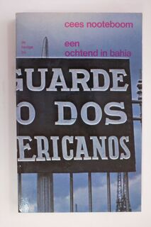 Een ochtend in Bahia - Cees Nooteboom