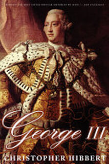 George III - Christopher Hibbert (ISBN 9780465027248)