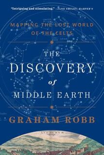 The Discovery of Middle Earth - Graham Robb (ISBN 9780393349924)