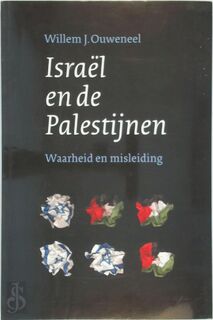 Israel en de Palestijnen - W. Ouweneel (ISBN 9789058293206)