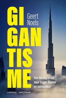 Gigantisme - Geert Noels (ISBN 9789077445372)