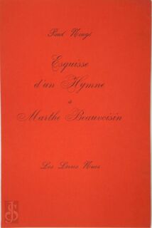 Esquisse d'un hymne à Marthe Beauvoisin [Van Gelder] - Paul Nougé