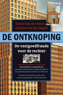 De ontknoping: de vastgoedfraude voor de rechter - Gerben van der Marel, Vasco van der Boon (ISBN 9789046812044)