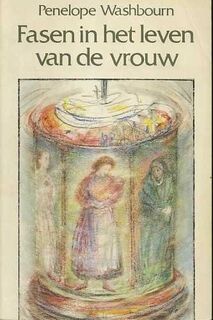 Fasen in het leven van de vrouw - Penelope Washbourn, Diederike van Dorsten (ISBN 9789060695616)