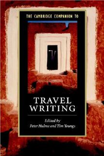 Cambridge Companion to Travel Writing - Peter Hulme (ISBN 9780521786522)