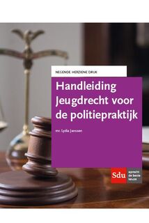 Handleiding Jeugdrecht voor de politiepraktijk. - Lydia Janssen (ISBN 9789012405195)