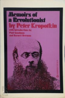 Memoirs of a revolutionist - Peter Kropotkin